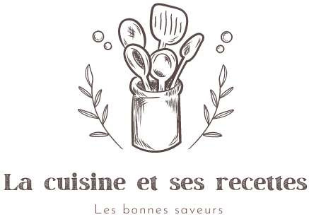 La cuisine et ses recettes